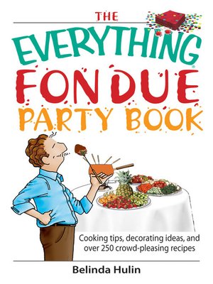 cover image of The Everything Fondue Party Book